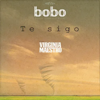 Te Sigo by Bobo