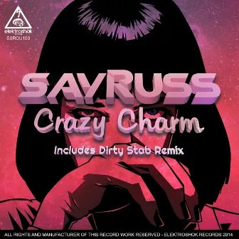 Crazy Charm by Sayruss