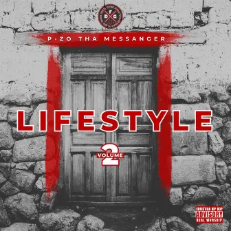 Lifestyle II by P-ZO Tha Messenger