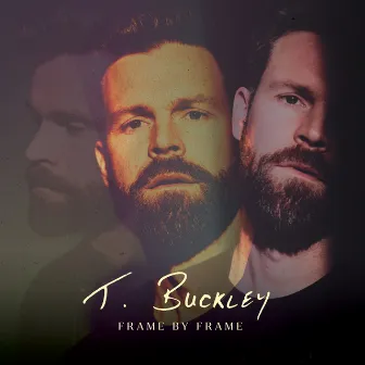 Frame By Frame by T. Buckley