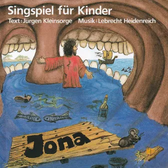 Jona - Singspiel für Kinder by Lebrecht Heidenreich