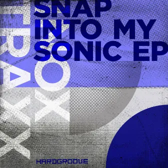 Snap Into My Sonic EP by Inox Traxx