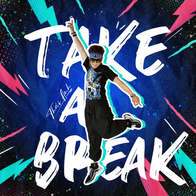 Take A Break - Future Pop