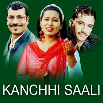 Kanchhi Saali by 