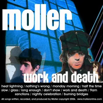 Work and Death by Moller