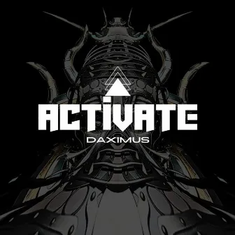 ACTIVATE by Daximus