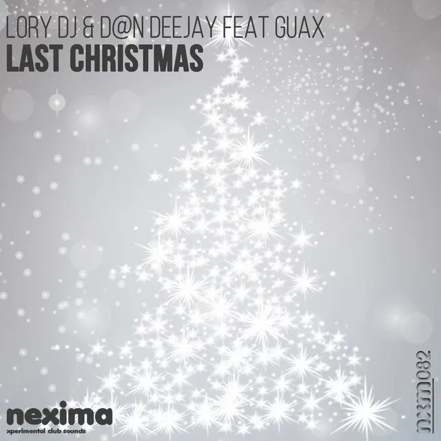 Last Christmas (feat. Guax) - Radio Mix