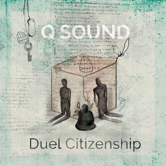 Duel Citizenship by Q Sound