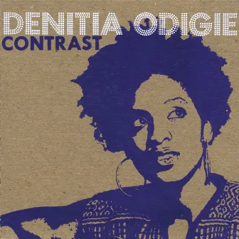 Contrast by Denitia Odigie