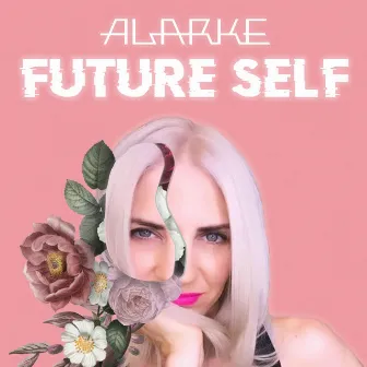 Future Self by Alarke