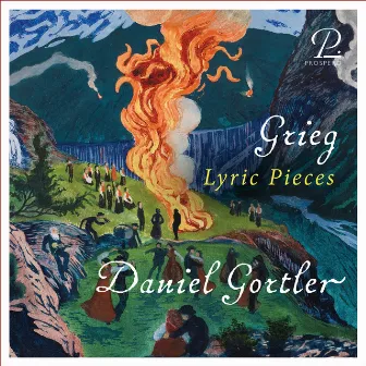 Grieg: Lyric Pieces by Daniel Gortler