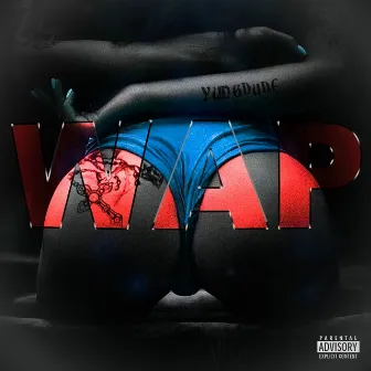 WAP by Yungdude