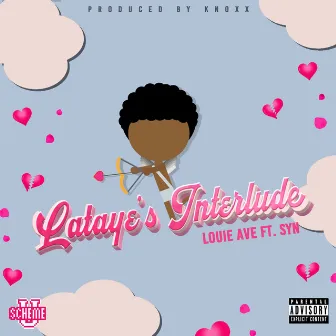 Lataye's (Interlude) by Louie Ave