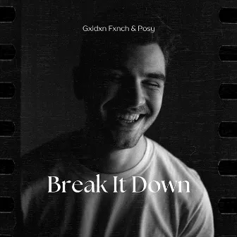 Break It Down by POSY