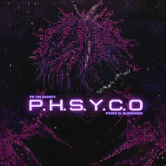 PHSYCO by 