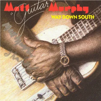 Way Down South by Matt 