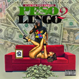 Pe$O LinGo 2 by A'Lo The Peso Chaser