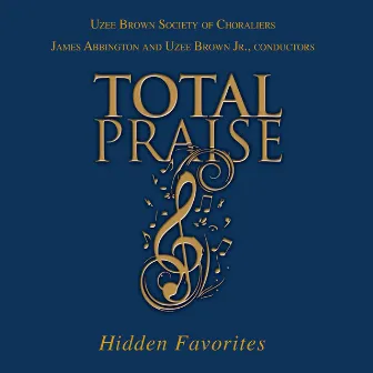 Total Praise: Hidden Favorites by James Abbington