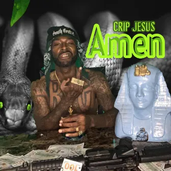 Amen by Crip Jesus