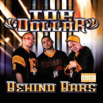 Behind Bars by Top Dollar