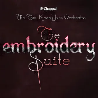 The Embroidery Suite by Tony Kinsey