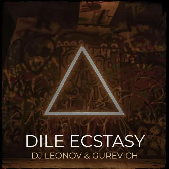 Dile Ecstasy by Gurevich