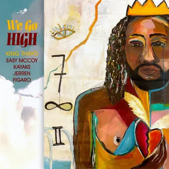 We Go High by King Thayo