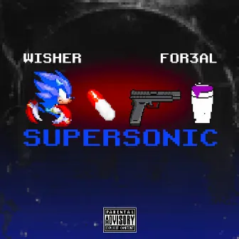 SUPERSONIC by WISHER