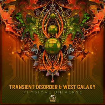 Physical Universe by West Galaxy