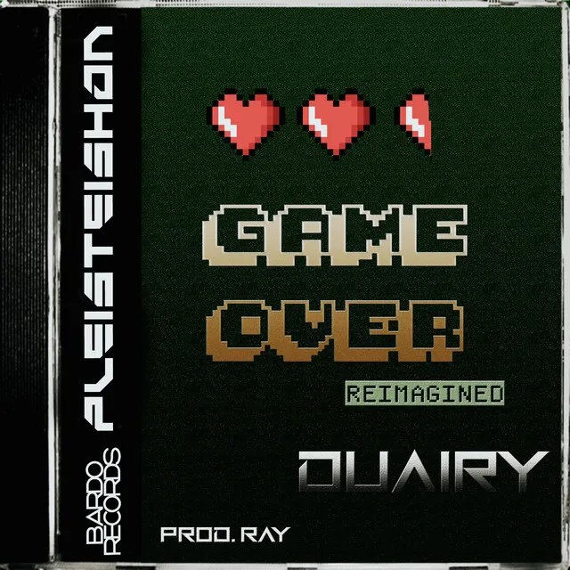 Game Over (Reimagined) [feat. Ray]