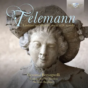 Telemann: Cantatas and Chamber Music with Recorder by Stefano Bagliano