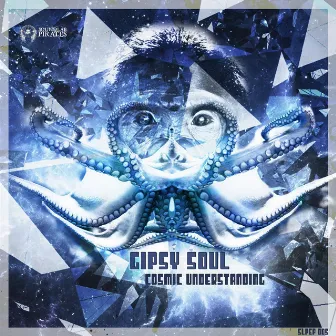 Cosmic Understanding by Gipsy Soul