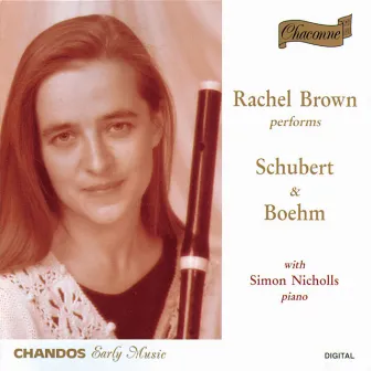 Rachel Brown plays Schubert & Boehm Flute Music by Rachel Brown