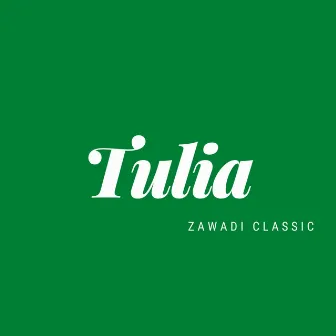 Tulia by Zawadi Classic