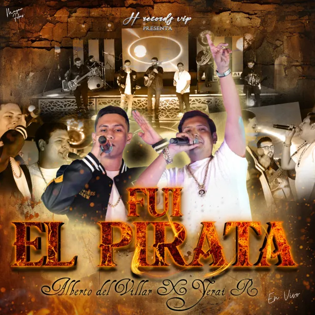 Fui El Pirata - En Vivo