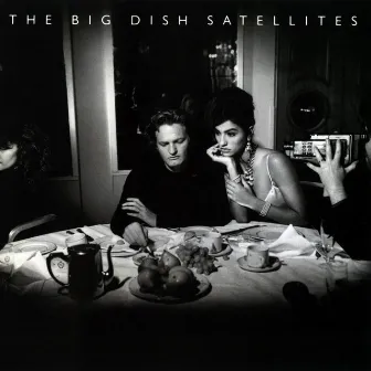 Satellites by The Big Dish