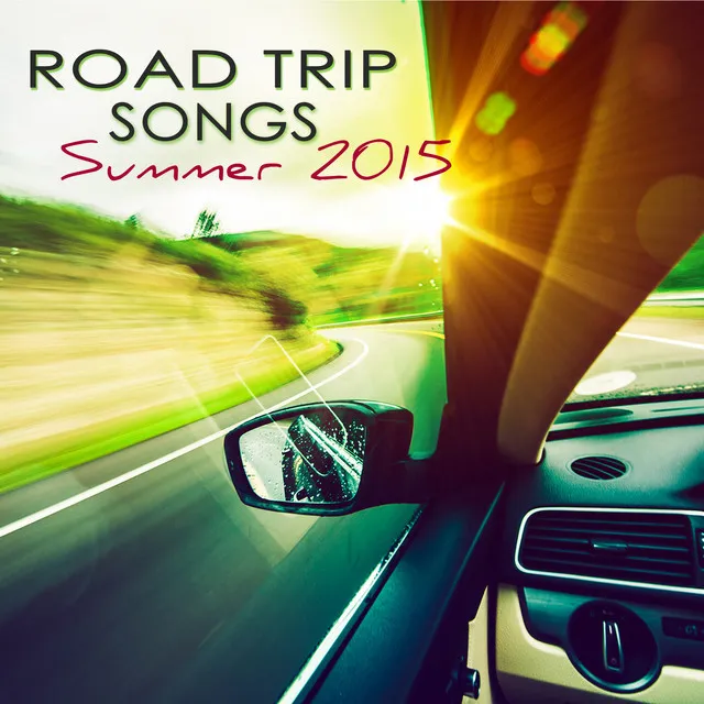 Road Trip Songs Summer 2015 – Electronic Deep House & Dance Music Tracks for Summer Holiday Road Trip Songs Summer 2015 – Electronic Deep House & Dance Music Tracks for Summer Holiday