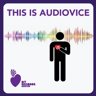 This Is AudioVice by AudioVice