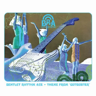 Theme From 'Gutbuster' [playlist 2] by Bentley Rhythm Ace