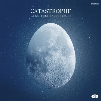 La nuit est encore jeune by Catastrophe