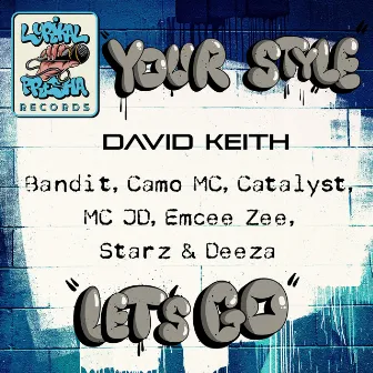 Your Style / Let's Go by David Keith