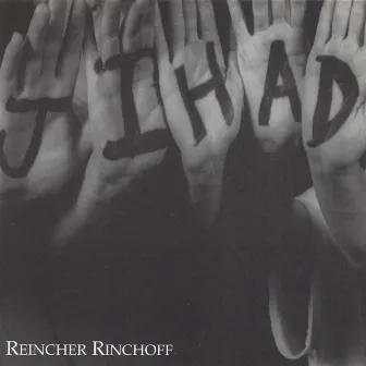 Reincher Rinchoff by Jihad