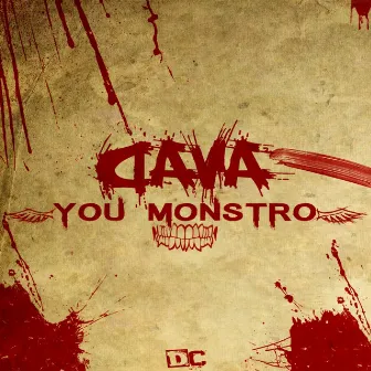 You Monstro by DAVA