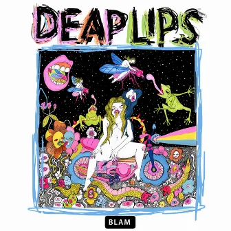 Deap Lips by Deap Vally