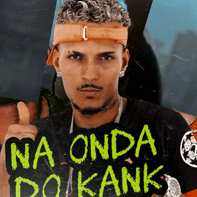 Na Onda do Kank (feat. Polo na Voz & Polo na base)