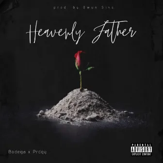 Heavenly Father by Bodega