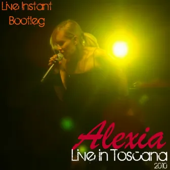 Live in Toscana by Alexia