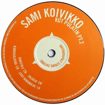 Kut Pulatin Pt.2 - EP by Sami Koivikko