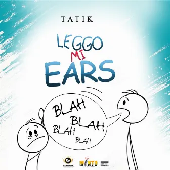 Leggo Mi Ears by Tatik