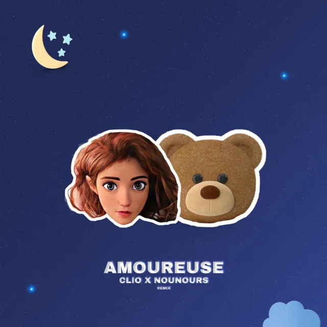 Amoureuse (Nounours Remix)